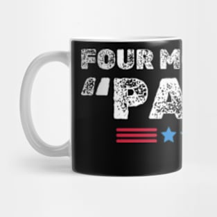 Four More Years Pause Mug